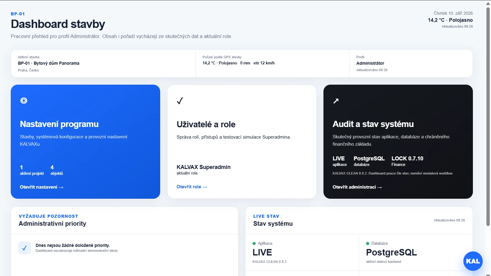 Skutečný Dashboard stavby v KALVAXu